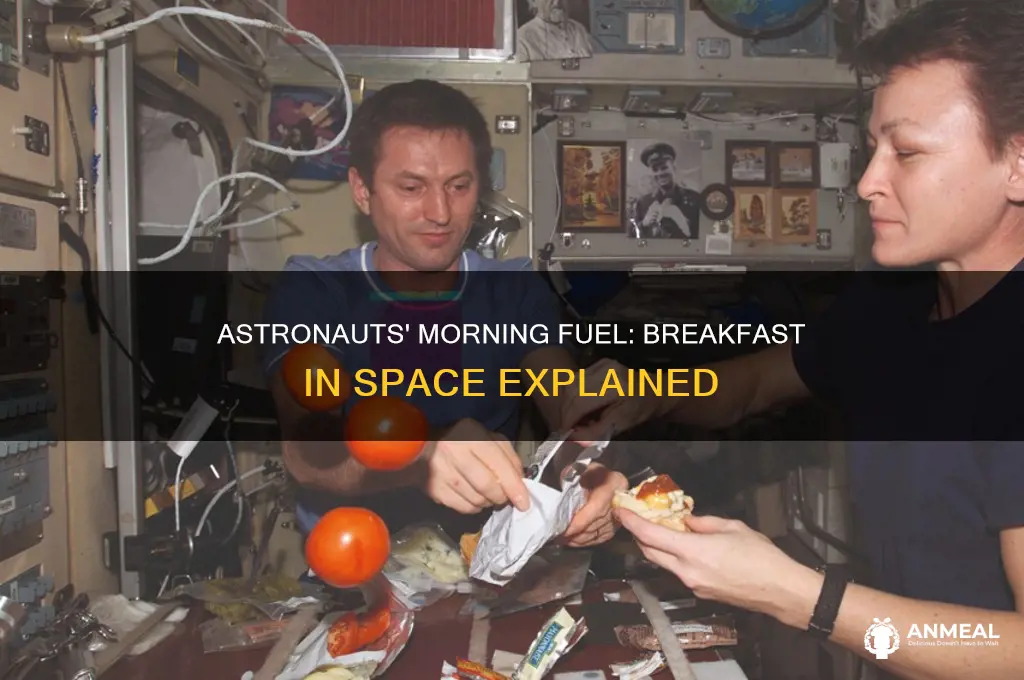 what do astronauts have for breakfast