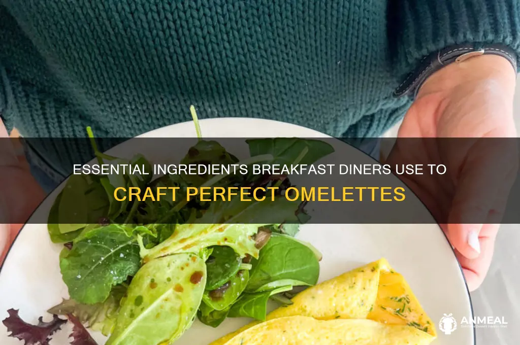 what do breakfast diners use for omelettes
