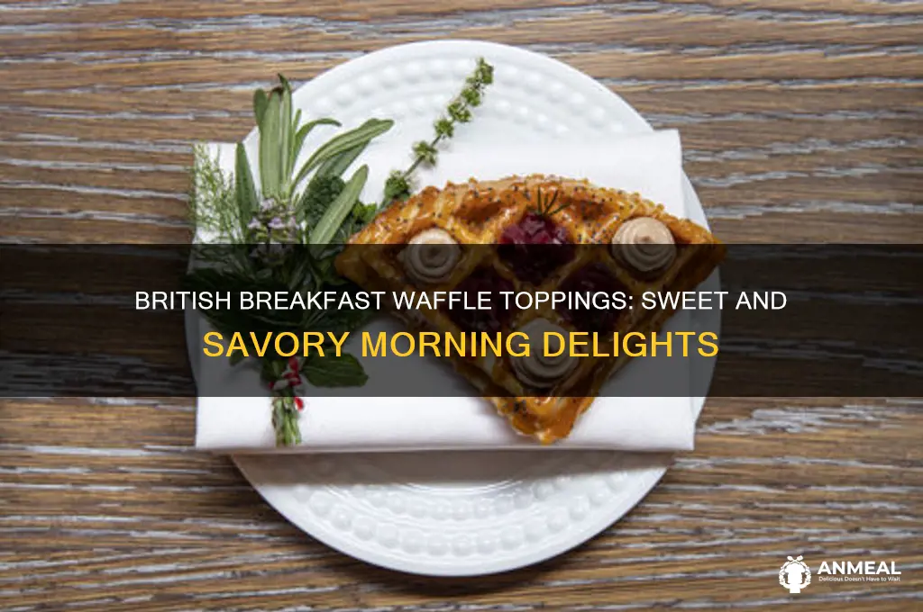 what do british put on waffles for breakfast
