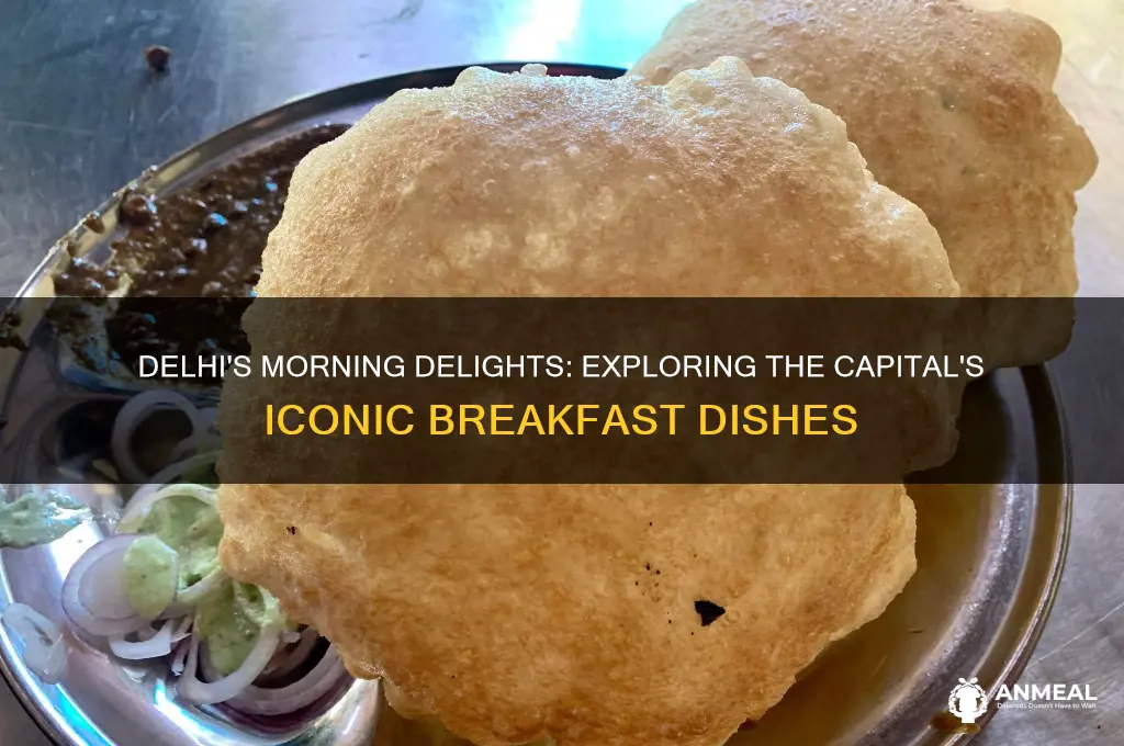 what do delhi breakfast