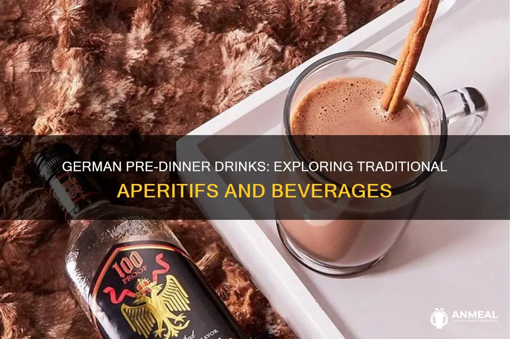 what do germans drink beofre dinner