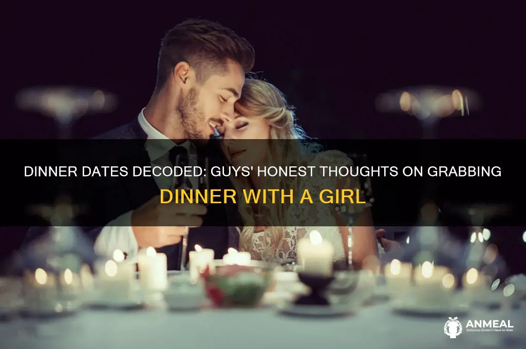 what do guys think of grabbing dinner with a girl