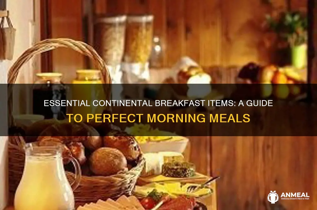 what do i need for a continental breakfast