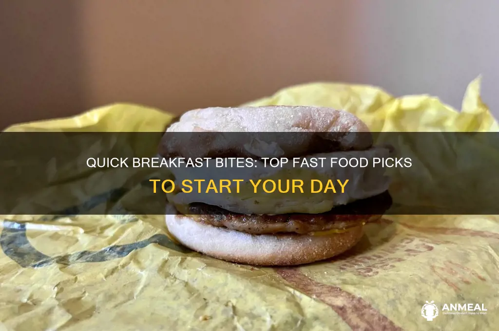what do i want for breakfast fast food