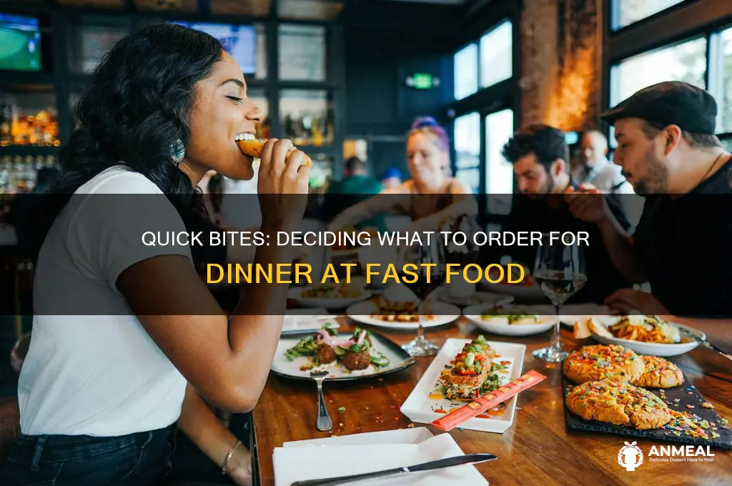 what do i want for dinner fast food