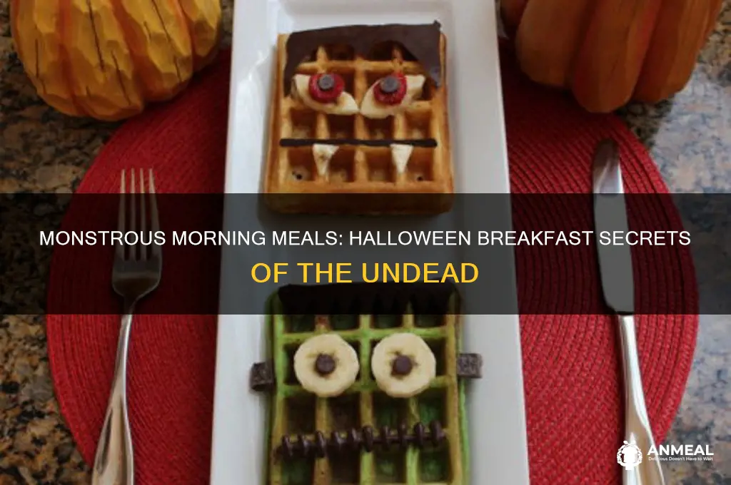 what do monsters have for breakfast on halloween morning