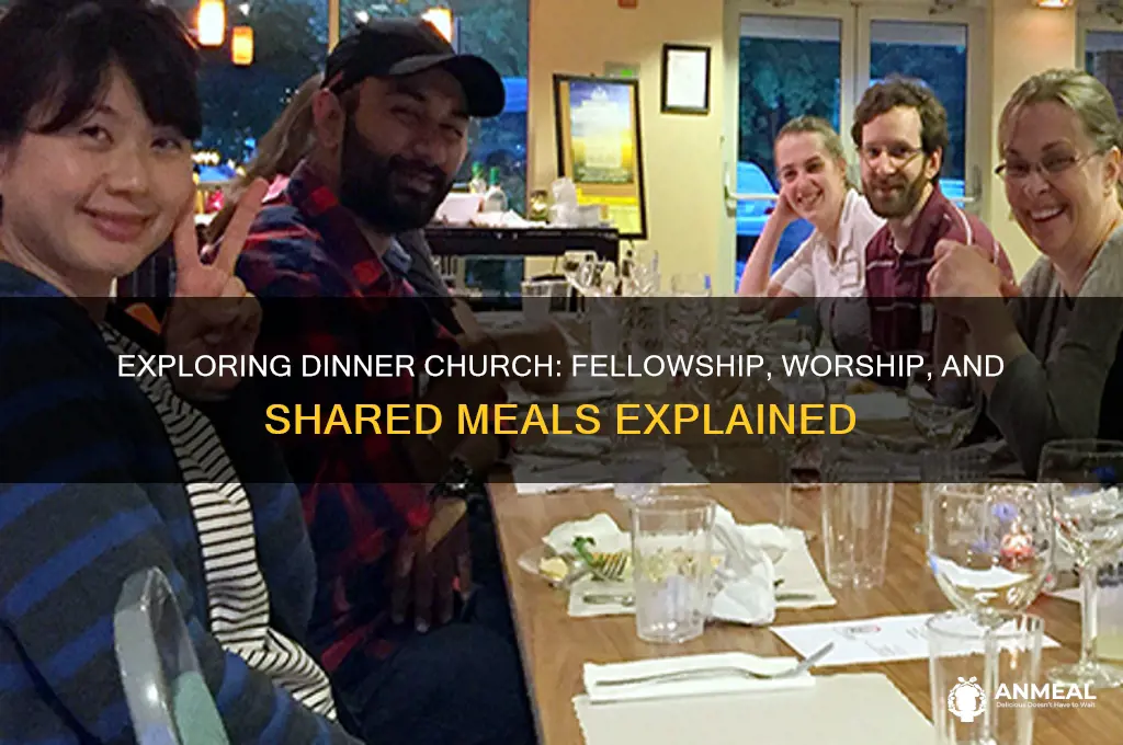 what do people do at dinner church