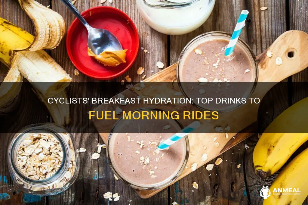 what do riders bicycle drink during breakfast