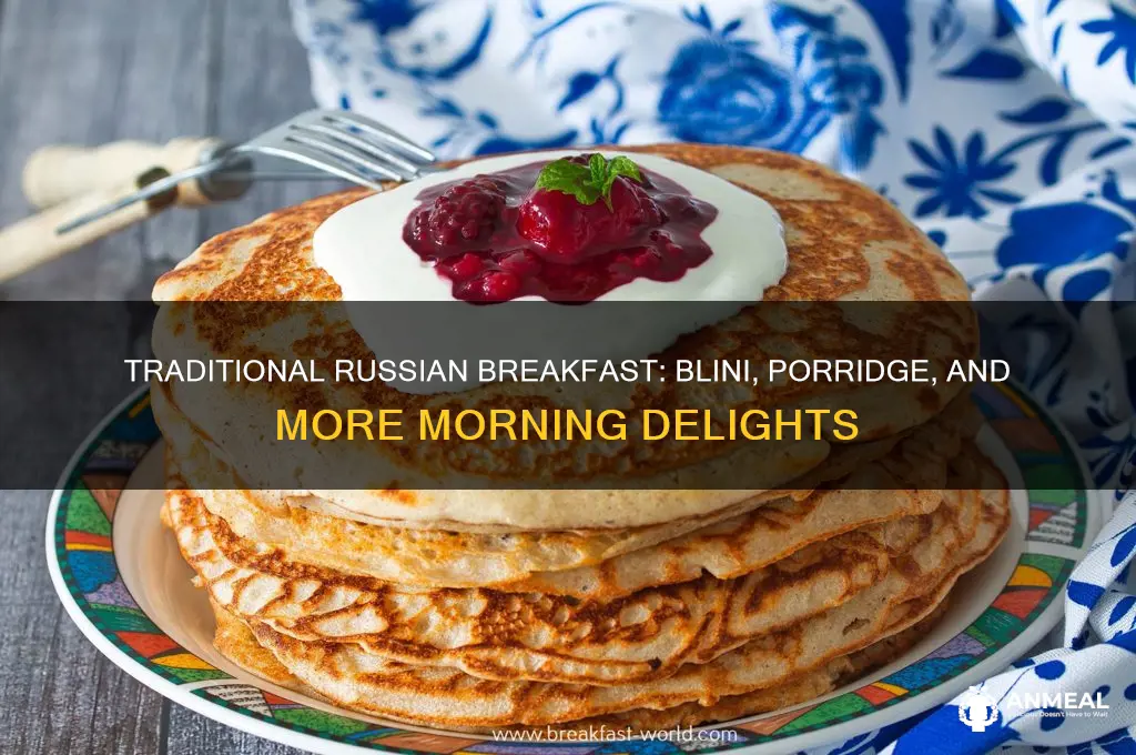 what do russians have for breakfast