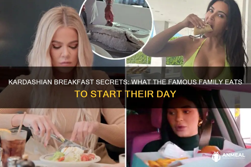 what do the kardashians have for breakfast