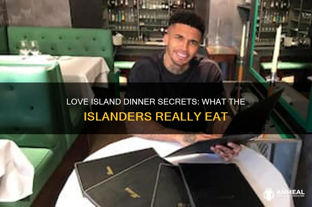 what do they do for dinner on love island