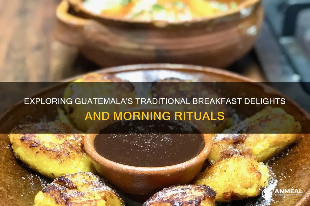 what do they for breakfast in guatemala
