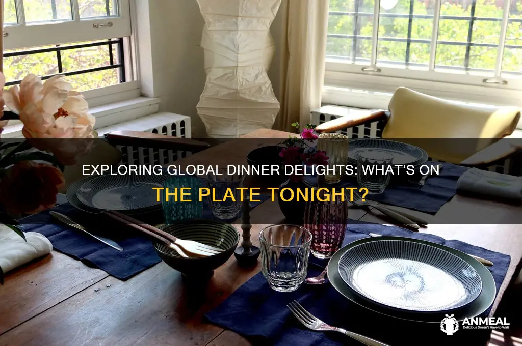 what do they have for dinner