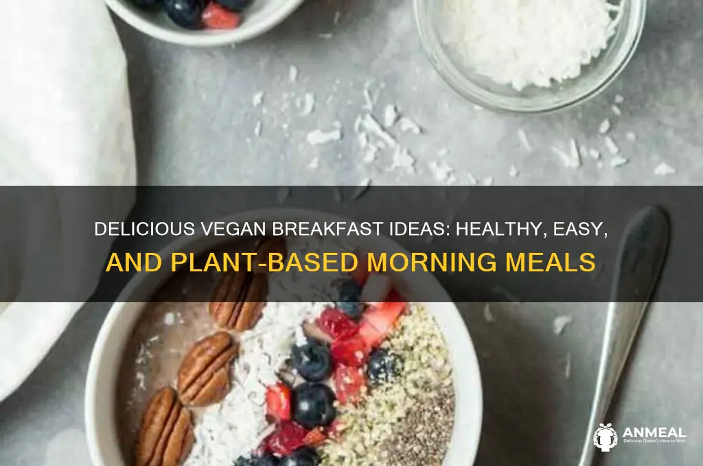 what do vegans have for breakfast