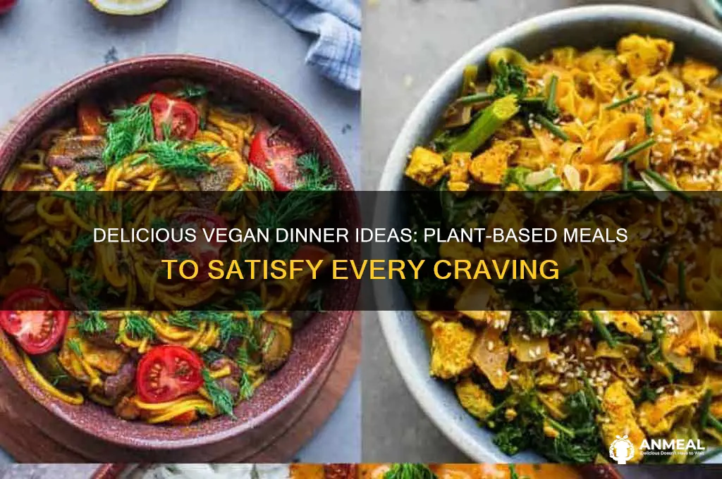 what do vegans have for dinner