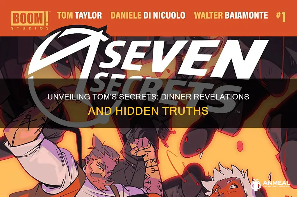 what do we learn about tom during dinner