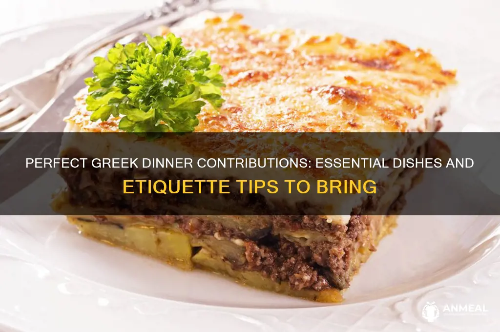 what do you bring to greek dinner