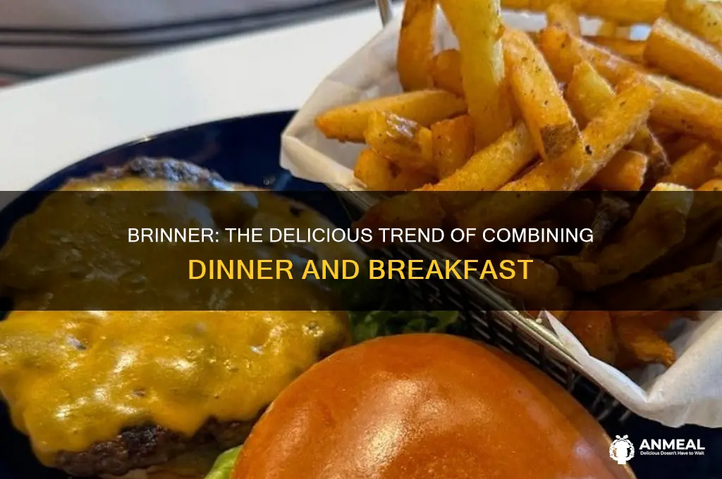 what do you call dinner and breakast together