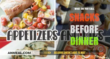 Pre-Dinner Bites: What to Call Snacks Before the Main Meal