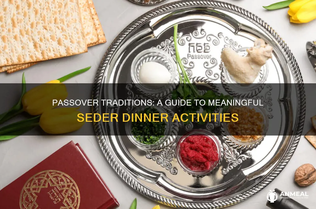 what do you do at passover dinner