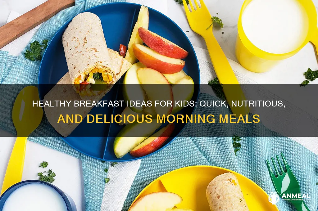 what do you give kids for breakfast