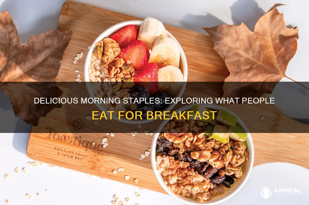 what do you have at breakfast