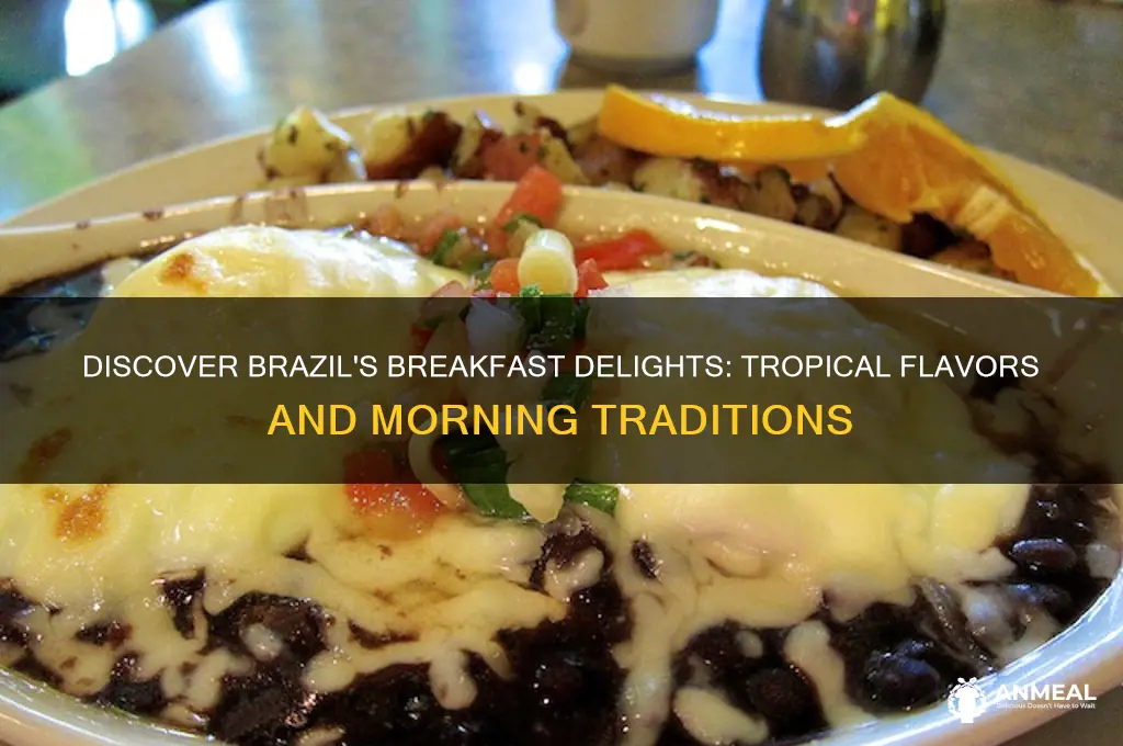 what do you have for breakfast in brazil