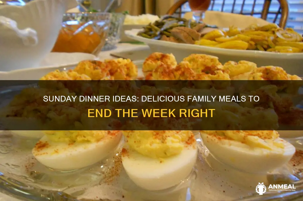 what do you have for sunday dinner