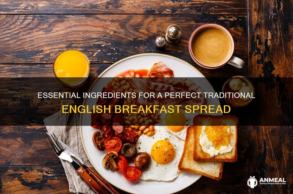 what do you need for english breakfast