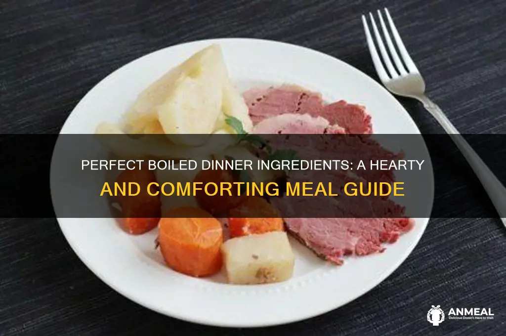 what do you put in a boiled dinner