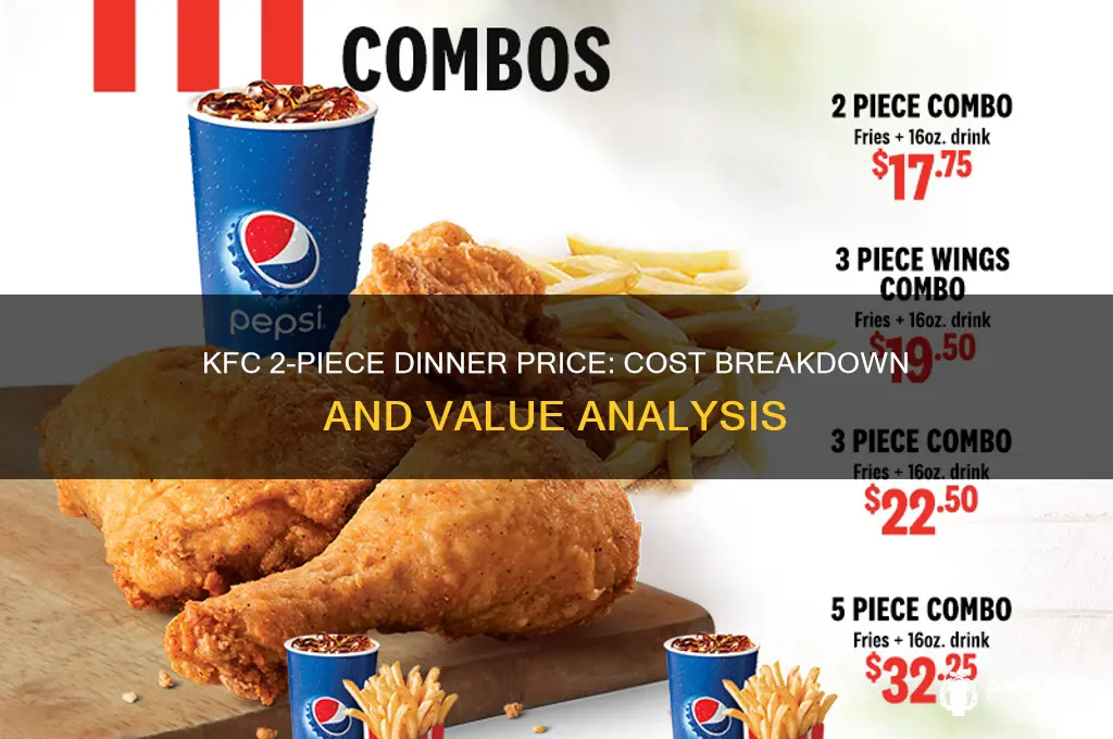 what does a 2 piece dinner cost at kfc
