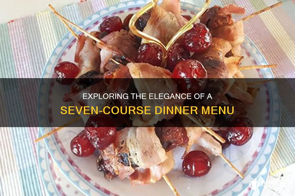 what does a 7 course dinner consist of