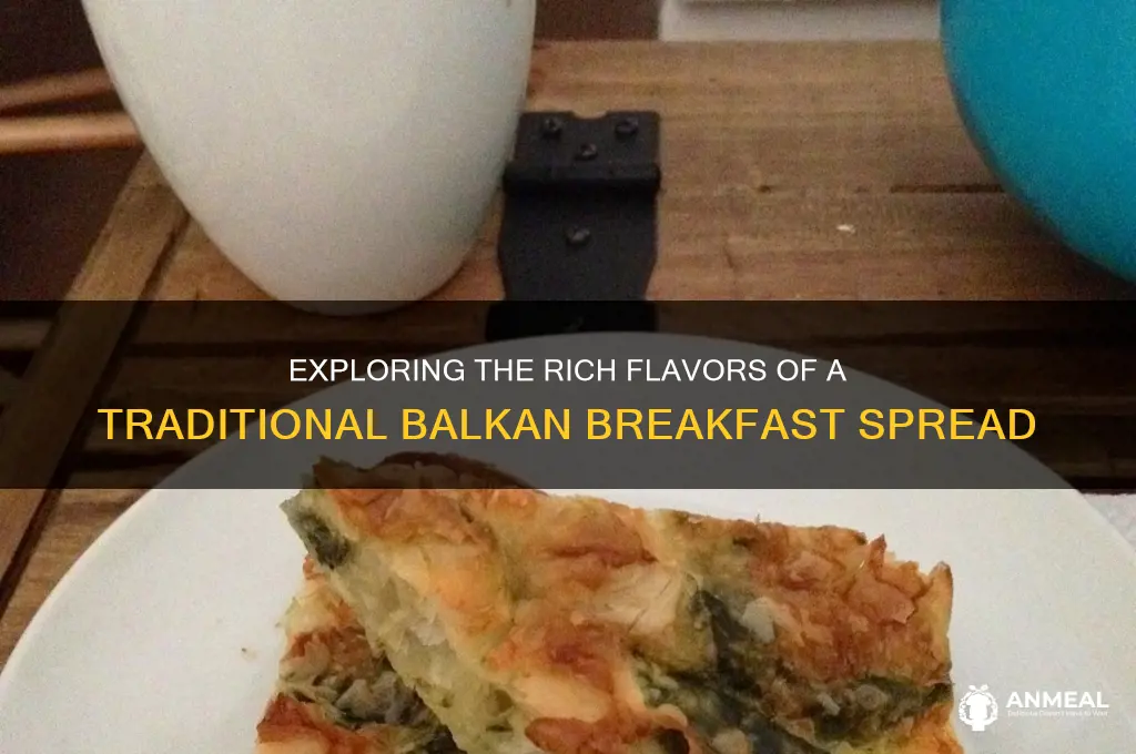 what does a balkan breakfast consist of