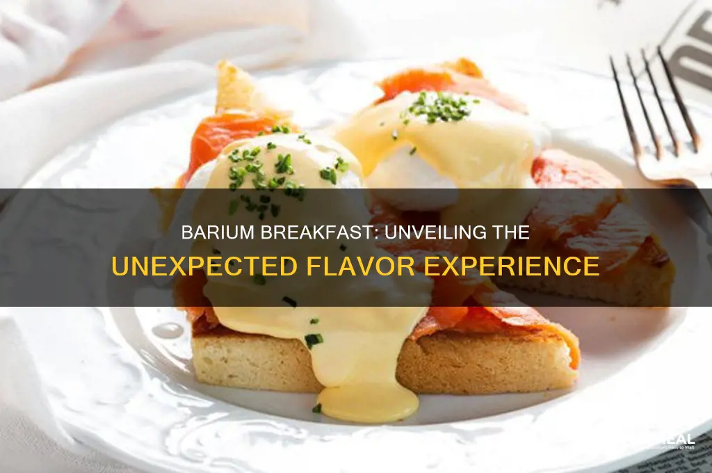 what does a barium breakfast taste like