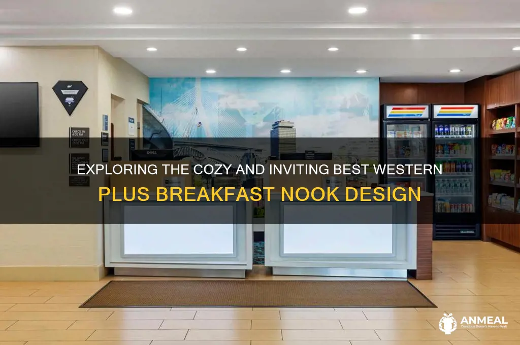 what does a best western plus breakfast nook look like