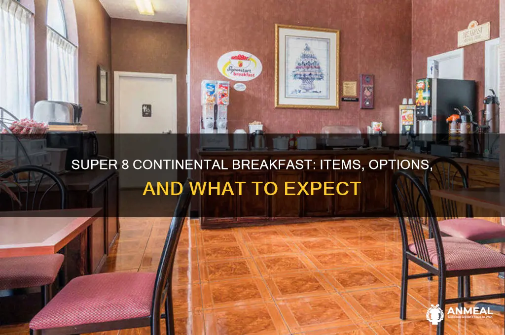 what does a continental breakfast consist of at super 8