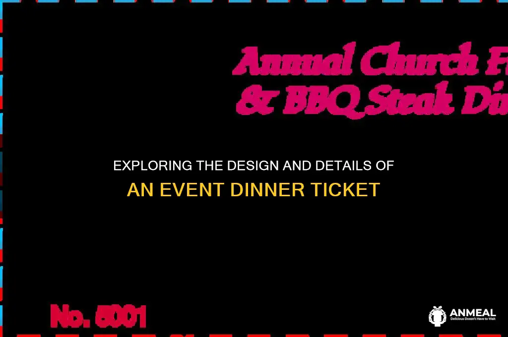 what does a event dinner ticket look like