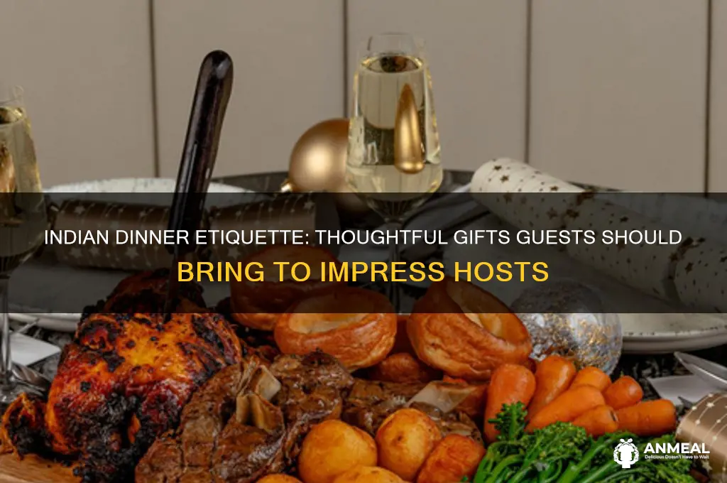 what does a guest bring to an indian dinner