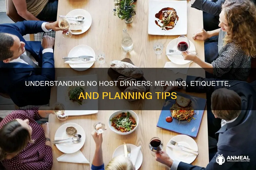 what does a no host dinner mean