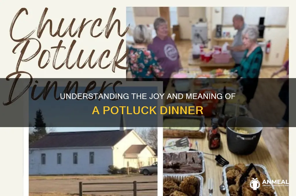what does a potluck dinner mean