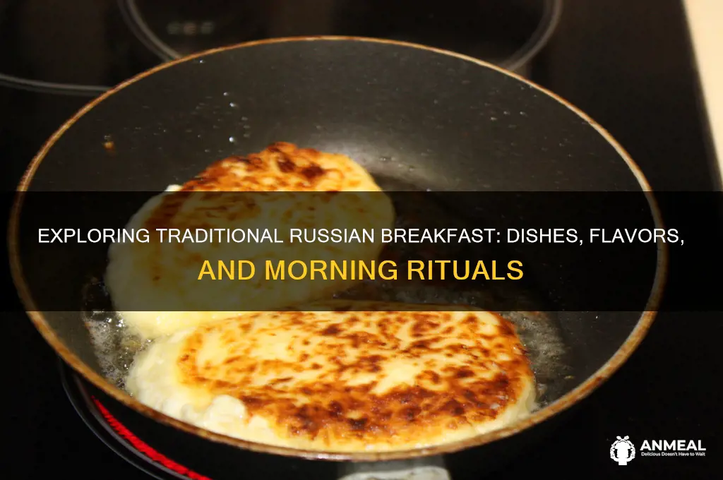what does a russian breakfast look like