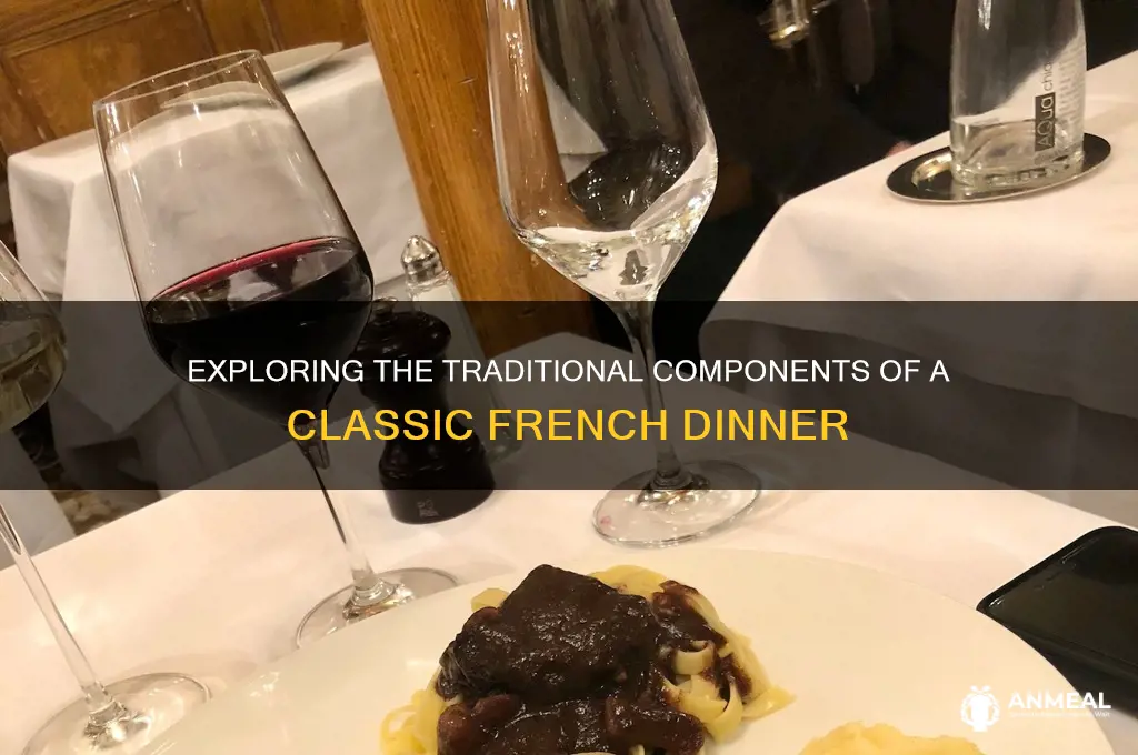 what does a typical french dinner consist of
