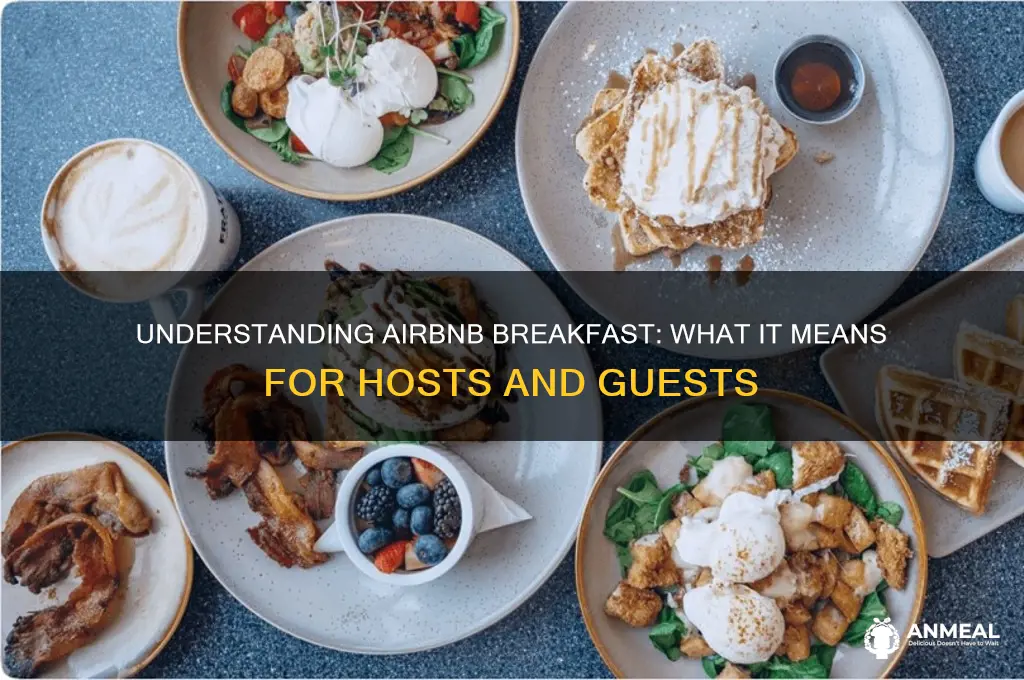 what does airbnb breakfast mean