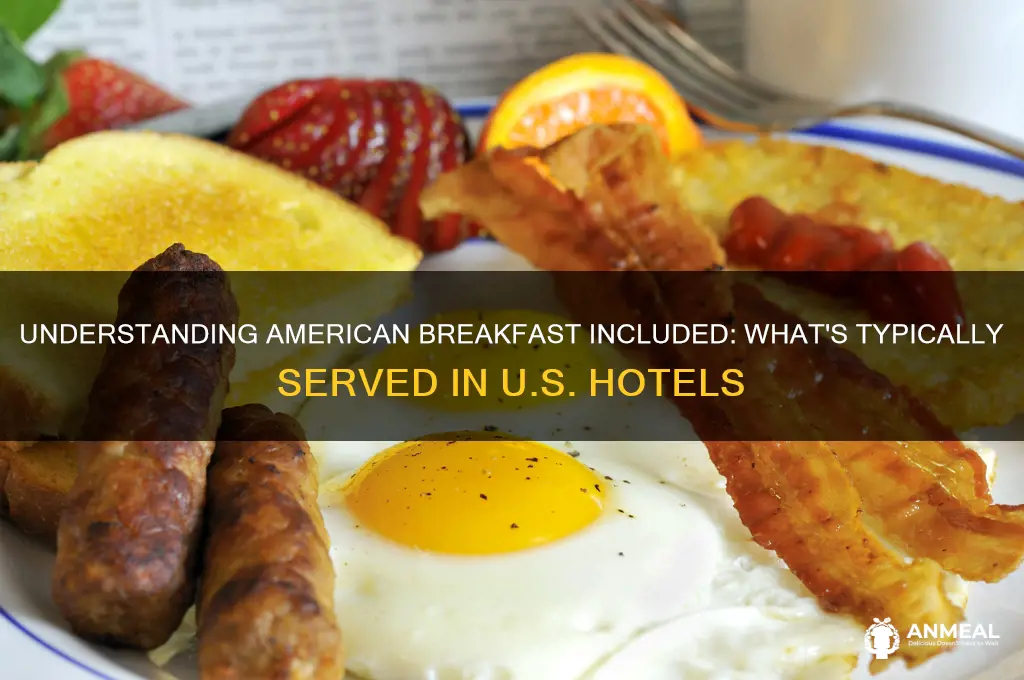 what does american breakfast included mean