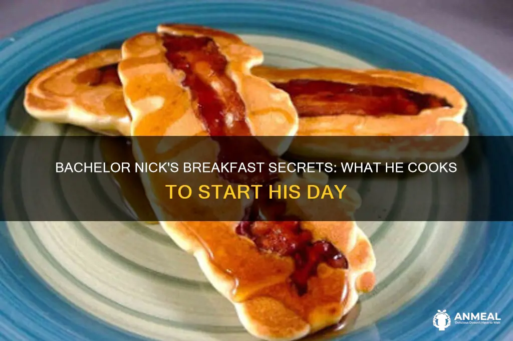 what does bachelor nick cook for breakfast