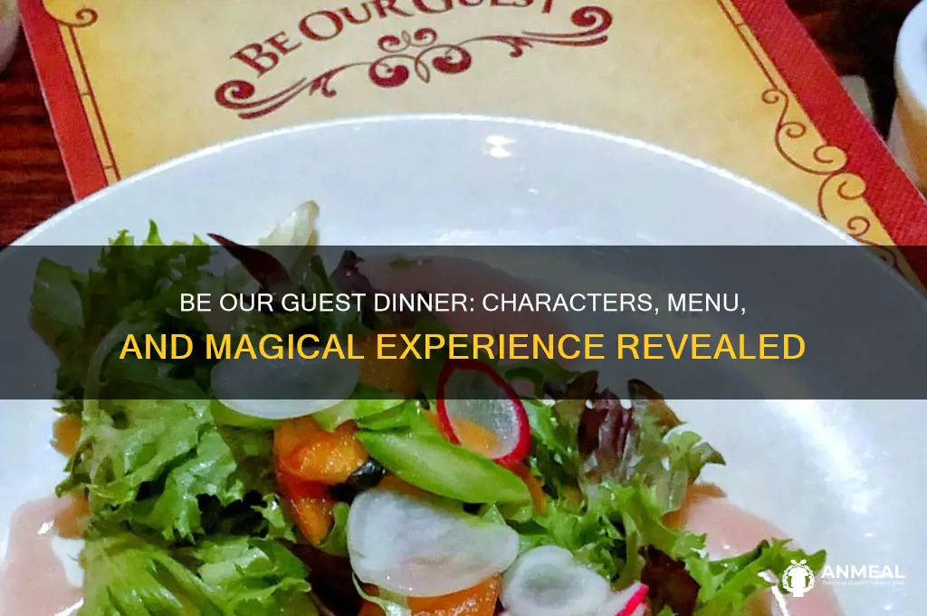 what does be our guest dinner include characters