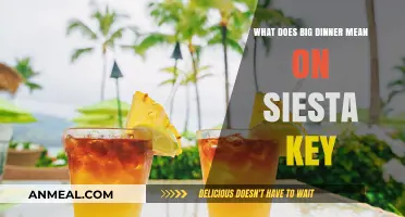 Unraveling the Meaning of 'Big Dinner' on Siesta Key: A Cultural Insight