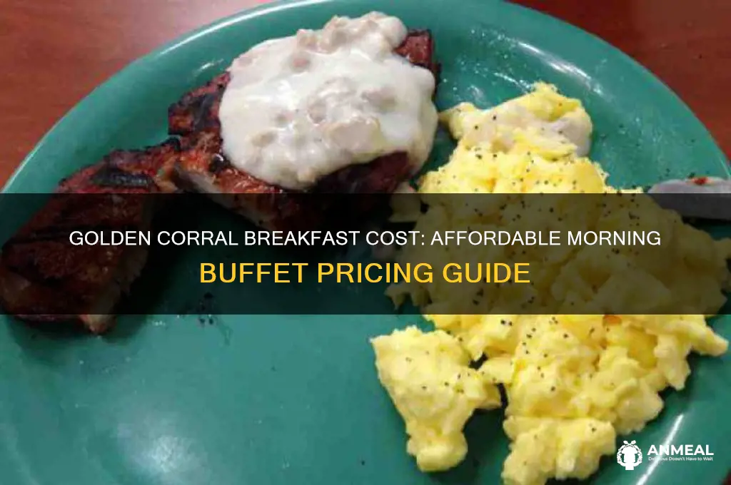 what does breakfast cost at golden corral