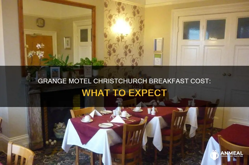 what does breakfast cost at the grange motel in christchurch