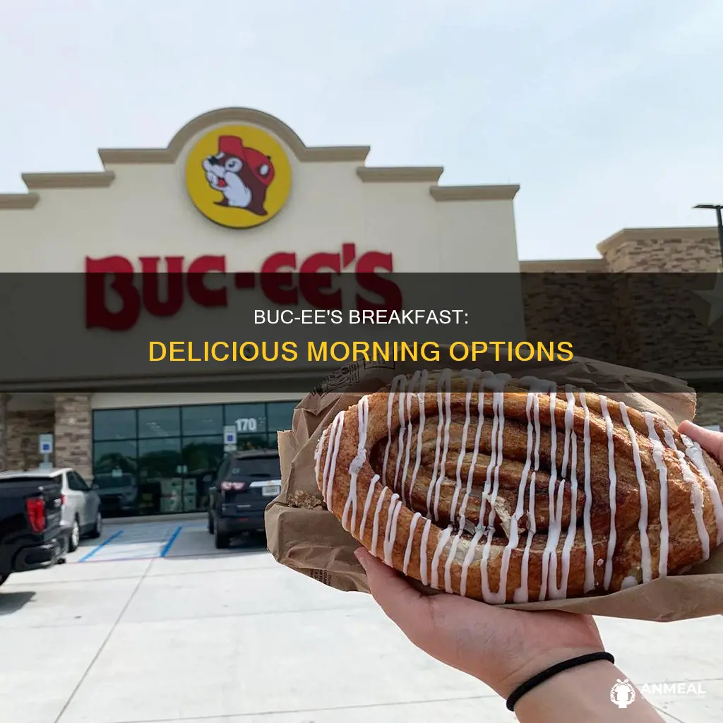 what does bucees have for breakfast